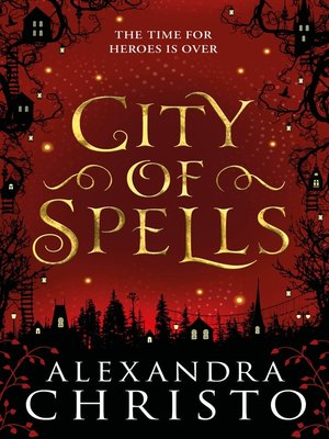 cover image of City of Spells (sequel to Into the Crooked Place)
